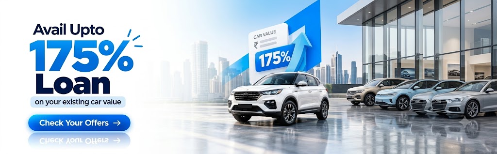Avail up to 175% loan on your existing car value